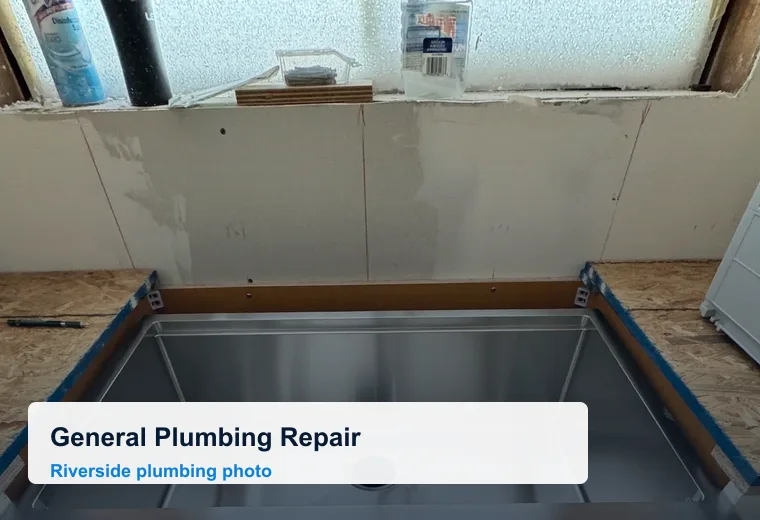 General Plumbing Repair in Riverside